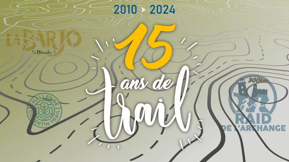 2010 > 2024, quinze ans de trail EVENEMENT BARJO 2024 Lwsoptimized
